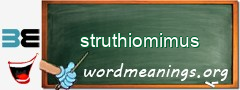 WordMeaning blackboard for struthiomimus